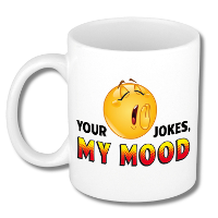 Collega Cadeau Koffiemok   wit   Your Jokes   My Mood   300 ml   Kantoorhumor serie