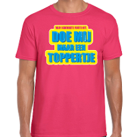 Foute party Doe mij maar een toppertje verkleed t shirt roze heren   Foute party hits outfit/ kledin