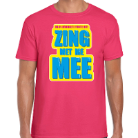 Foute party Zing met me mee verkleed t shirt roze heren   Foute party hits outfit/ kleding