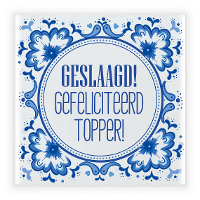 Geslaagd cadeau tegel   gefeliciteerd topper   delfts blauw   keramiek   15 x 15 cm