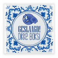Geslaagd cadeau tegel   geslaagd! Dikke boks!   Delfts blauw   keramiek   15 x 15 cm
