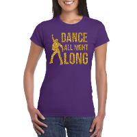 Gouden muziek t shirt / shirt Dance all night long paars dames