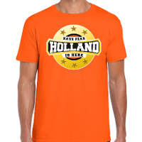 Holland is here t shirt oranje voor heren