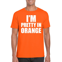 I am pretty in orange tekst t shirt oranje heren
