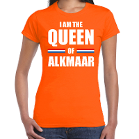 I am the Queen of Alkmaar Koningsdag t shirt oranje voor dames