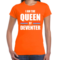 I am the Queen of Deventer Koningsdag t shirt oranje voor dames