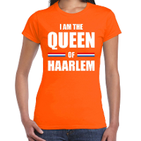 I am the Queen of Haarlem Koningsdag t shirt oranje voor dames