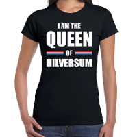 I am the Queen of Hilversum Koningsdag t shirt zwart voor dames