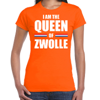 I am the Queen of Zwolle Koningsdag t shirt oranje voor dames