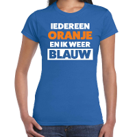 Iedereen oranje ik blauw t shirt   blauw   voor dames   Koningsdag shirts