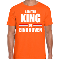 Koningsdag t shirt I am the King of Eindhoven oranje voor heren