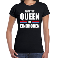 Koningsdag t shirt I am the Queen of Eindhoven zwart voor dames