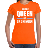 Koningsdag t shirt I am the Queen of Groningen oranje voor dames