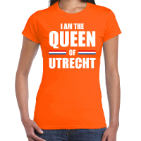 Koningsdag t shirt I am the Queen of Utrecht oranje voor dames
