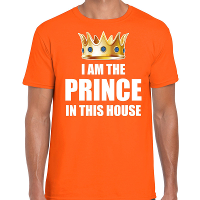 Koningsdag t shirt Im the prince in this house oranje voor heren