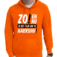 Koningsdag verkleed hoodie heren   tijd om te hakkuhh   oranje