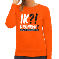 Koningsdag verkleed sweater   ik?! Dronken?   Oranje   dames