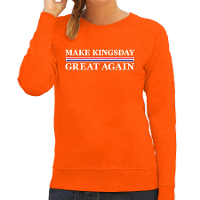 Koningsdag verkleed sweater   make Kingsday great again   oranje   dames