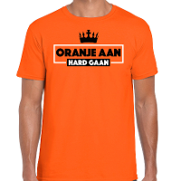 Koningsdag verkleed t shirt heren   oranje aan hard gaan   oranje