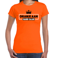 Koningsdag verkleed t shirt   oranje aan hard gaan   oranje   dames