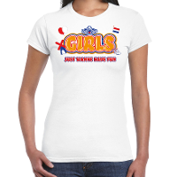 Koningsdag verkleed T shirt voor dames   girls just wanna have fun   wit   feestkleding