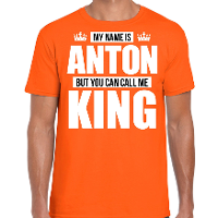 Naam cadeau t shirt my name is Anton   but you can call me King oranje voor heren