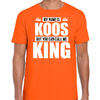 Naam cadeau t shirt my name is Koos   but you can call me King oranje voor heren