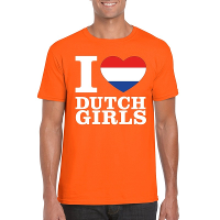 Oranje I love Dutch girls  Feestkleding t shirt   heren   Oranje Koningsdag   Holland supporters
