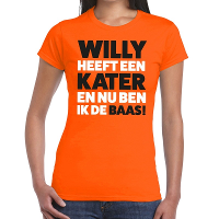 Oranje Koningsdag Willy heeft een kater t shirt dames