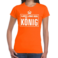 Oranje Lang lebe der Konig Duits t shirt dames