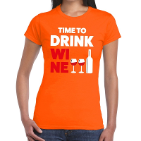 Time to Drink Wine tekst t shirt oranje dames