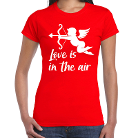 Valentijn / Cupido   Love is in the air   t shirt   rood   voor dames
