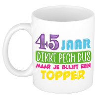 Verjaardag cadeau mok 45 jaar   wit   dikke pech dus   300 ml   keramiek