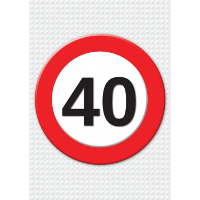 Verjaardag deurposter   40 jaar   stopbord   59 x 84 cm   leeftijd feestartikelen