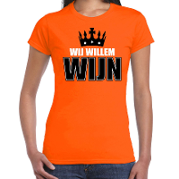 Wij Willem wijn t shirt   oranje   voor dames   Koningsdag kleding shirts
