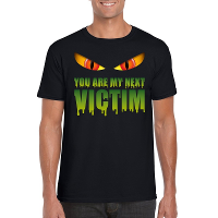 You are my next victim Halloween monster t shirt zwart heren