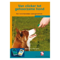 Informatieboekje Van Clicker Tot Gehoorzame Hond Per Stuk