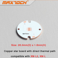 Maxtoch Cree Xm L2 Xm L Copper Star Board With Direct Thermal 26x1.6Mm