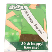 Verjaardag Sjerp 30 and Happy! Kus me   wit   glans polyester ? 30 Jaar   30e verjaardag