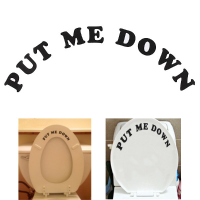 Put Me Down Toilet Seat Decal Sticker Bathroom Art Sign Reminder