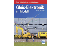 Transpress Gleis Elektronik im Modell 978 3 613 71312 3