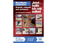 Transpress Modellbahnanlagenbau   Schnell, rationell und preiswert   die wichtigsten Arbeiten 978 3 613 71373 4