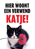 Waakbord Hier Woont Een Verwend Katje #95;_