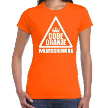 Bellatio Decorations Code oranje waarschuwing t shirt oranje voor dames   Koningsdag / EK/WK shirts