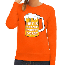 Bellatio Decorations Oranje Het is oranje en heeft dorst sweater dames