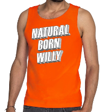 Bellatio Decorations Oranje Natural born Willy tanktop / mouwloos shirt voor he
