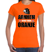 Bellatio Decorations Oranje t shirt Arnhem brult voor oranje dames   Holland / Nederland supporter shirt EK/ WK