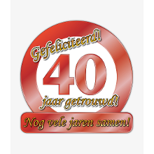Paperdreams Huldeborden 40 jaar getrouwd   Huldeschilden   Verkeersborden huwelijks jubileum   50 x 50 cm