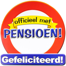 Paperdreams Pensioen thema verkeersbord dia 50 cm   Huldeschilden   Verkeersborden   versieringen feestartikelen