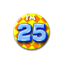 Paperdreams Verjaardags button I am 25